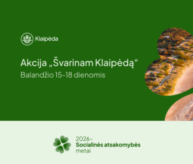 Klaipėda kviečia jungtis prie akcijos „Švarinam Klaipėdą“